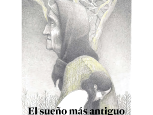 El Sueño Más Antiguo